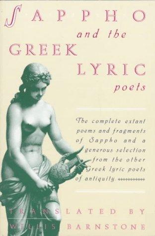 Sappho and the Greek Lyric Poets — Sappho and others