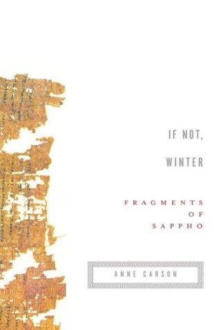 If Not, Winter: Fragments of Sappho, translated by Anne Carson: cover