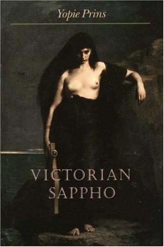 Victorian Sappho — Yopie Prins